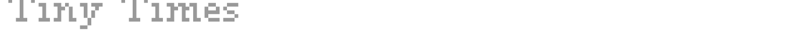 Tiny Times font preview